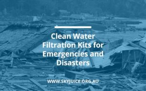 Read more about the article Clean Water Filtration Kits for Emergencies and Disasters