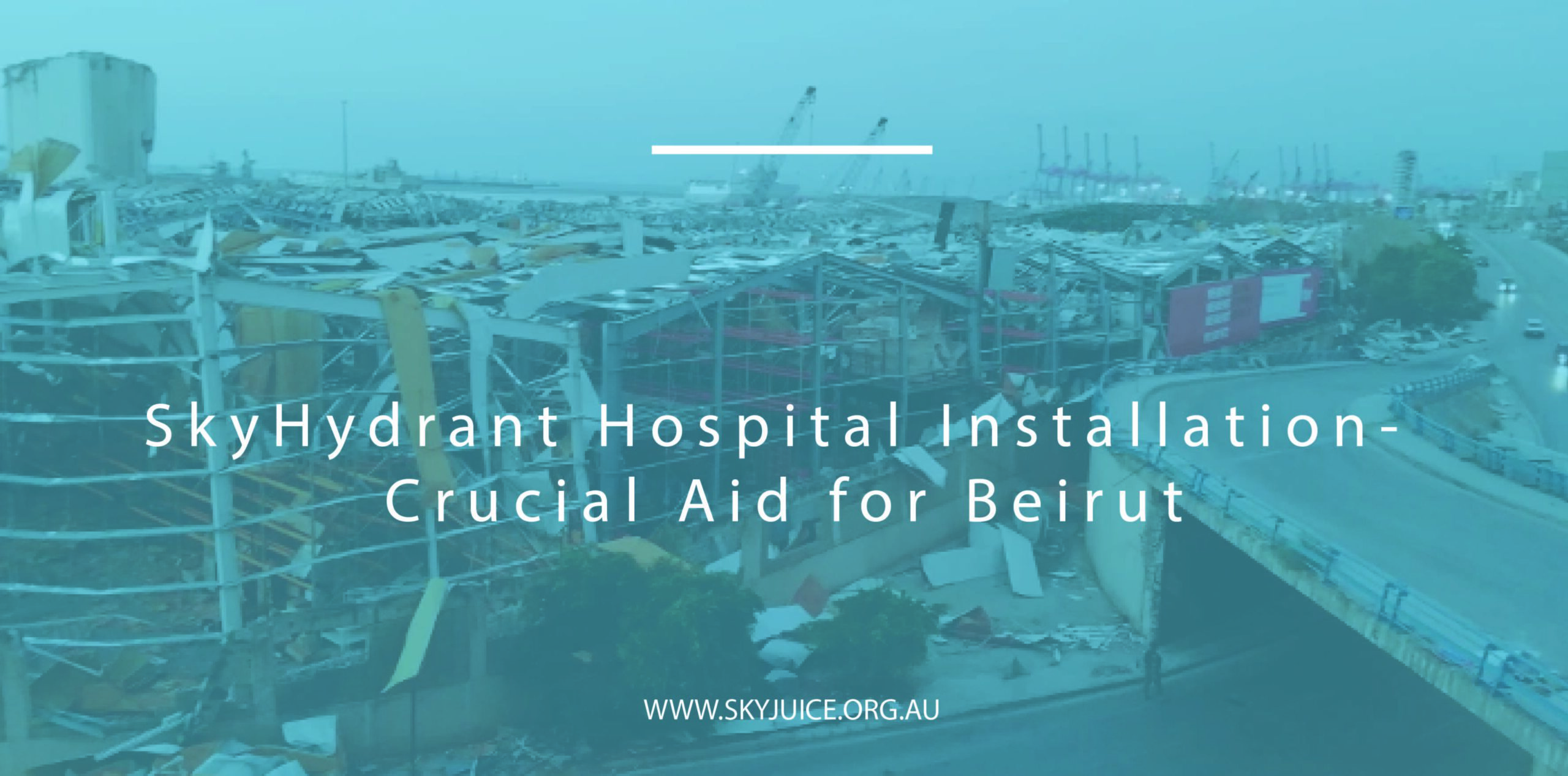 Read more about the article SkyHydrant Hospital Installation- Crucial Aid for Beirut