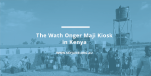 Read more about the article Wath Onger MAJI SAFI- SAFE WATER  KIOSK – Kenya